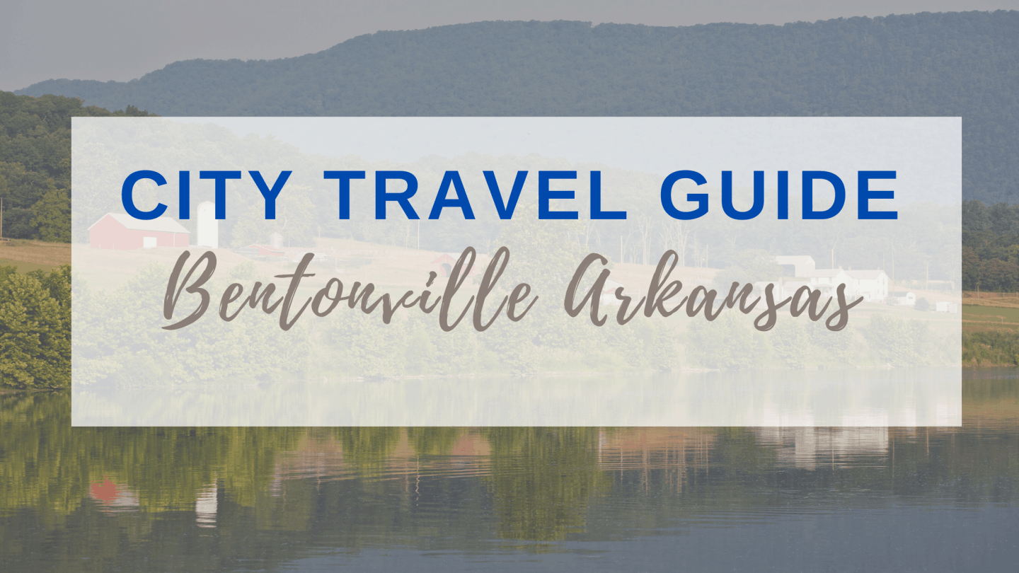 Discover family friendly things to do in Bentonville Arkansas, restaurants to eat at, and outdoor adventures you won't want to miss out of.