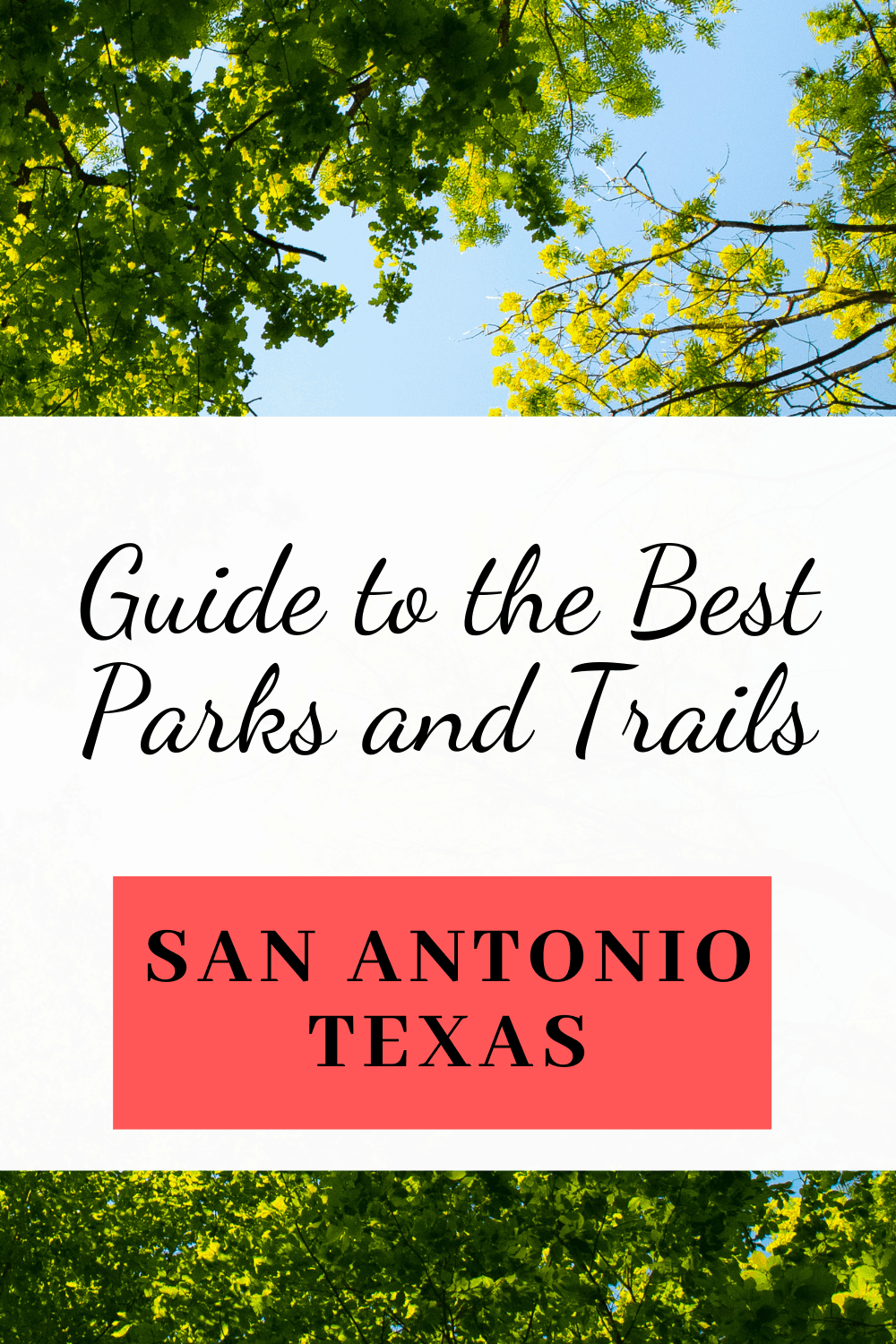 15 San Antonio Parks you must visit with your family. These hidden gems are perfect with hiking trails, biking trails, playgrounds and nature